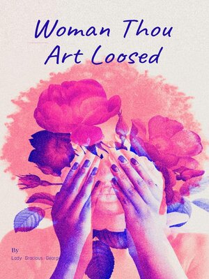 cover image of Woman Thou Art Loosed